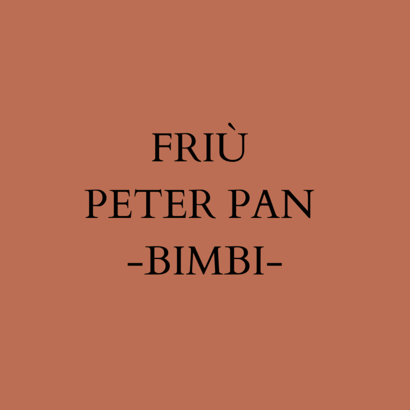 Friù PETER PAN